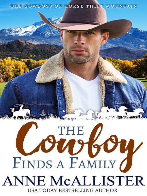 Title details for The Cowboy Finds a Family by Anne McAllister - Available